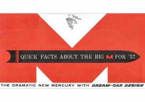 1957 Mercury Quick Facts