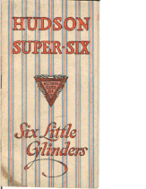 1916 Hudson Six Little Cylinders