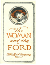 1912 Ford The Women And The Ford