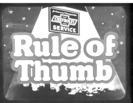 1930 Chevrolet ”Rule of Thumb” Film Strip