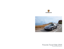 2010 Porsche Travel Club