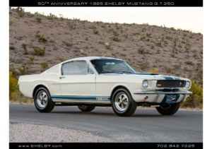 1965 Ford Shelby Mustang 50th Anniversary Shelby GT350
