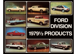 1979½ Ford Division Products