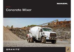 2023 Mack Granite Concrete Mixer